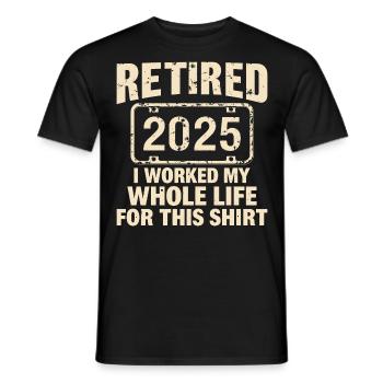 Funny Retired 2025 Retirement Humor | Retired 2025 - Men's T-Shirt - black - Front - AI Model Male 178 light (178cm)