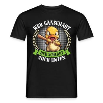 Karneval Party WER GÄNSEHAUT DER SCHLÄGT AUCH - Männer T-Shirt - Schwarz - Vorne - AI Model Male 178 light (178cm)