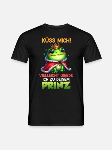 Froschkönig KÜSS MICH VIELLEICHT WERDE ICH ZUM - Männer T-Shirt - Schwarz