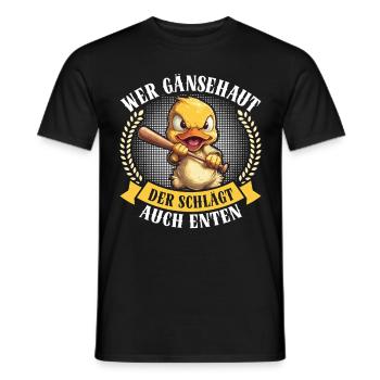 Karneval Party WER GÄNSEHAUT DER SCHLÄGT AUCH - Männer T-Shirt - Schwarz - Vorne - AI Model Male 178 light (178cm)