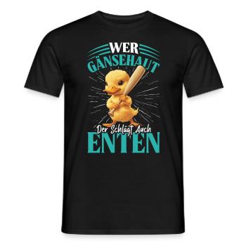 Faschingskostüm WER GÄNSEHAUT DER SCHLÄGT ENTEN - Männer T-Shirt - Schwarz - Vorne - AI Model Male 178 light (178cm)