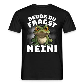 Karneval Kostüm BEVOR DU FRAGST NEIN! Lustiges - Männer T-Shirt - Schwarz - Vorne - AI Model Male 178 light (178cm)
