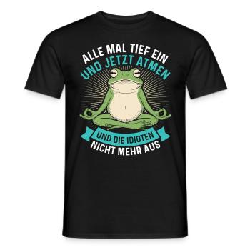 Karneval Party Kostüm ALLE MAL TIEF EINATMEN - Männer T-Shirt - Schwarz - Vorne - AI Model Male 178 light (178cm)