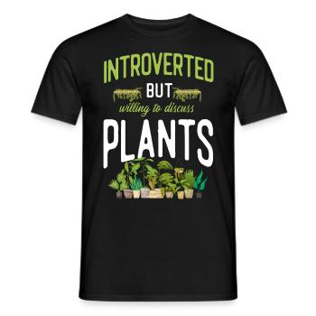Plant Lover Gardening Introverted - Männer T-Shirt - Schwarz - Vorne - AI Model Male 178 light (178cm)