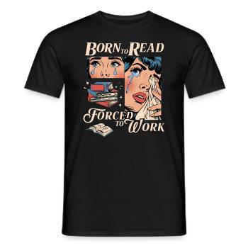 Born to read... Leseratte Bücherwurm Lesen Hobby - Männer T-Shirt - Schwarz - Vorne - AI Model Male 178 light (178cm)
