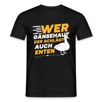 Faschingskostüm WER GÄNSEHAUT DER SCHLÄGT ENTEN - Männer T-Shirt - Schwarz - Vorne - AI Model Male 178 light (178cm)