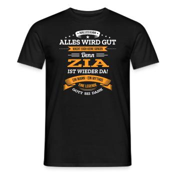 ALLES WIRD GUT, DIE LEGENDE ZIA IST DA - Männer T-Shirt - Schwarz - Vorne - AI Model Male 178 light (178cm)