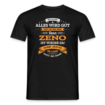 ALLES WIRD GUT, DIE LEGENDE ZENO IST DA - Männer T-Shirt - Schwarz - Vorne - AI Model Male 178 light (178cm)
