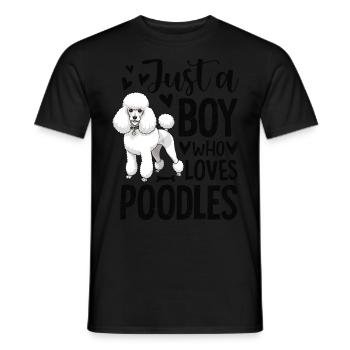 Just A Boy Who Loves Poodles - Männer T-Shirt - Schwarz - Vorne - AI Model Male 178 light (178cm)