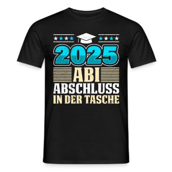 2025 ABI ABSCHLUSS IN DER TASCHE Lustiges Abi - Männer T-Shirt - Schwarz - Vorne - AI Model Male 178 light (178cm)