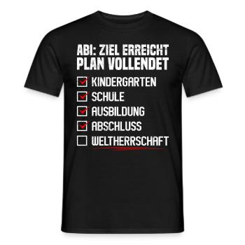 Abitur ABI ZIEL ERREICHT PLAN VOLLENDET Lustiges - Männer T-Shirt - Schwarz - Vorne - AI Model Male 178 light (178cm)