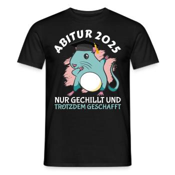 ABITUR 2025 NUR GECHILLT UND TROTZDEM GESCHAFFT - Männer T-Shirt - Schwarz - Vorne - AI Model Male 178 light (178cm)