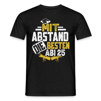 Abitur MIT ABSTAND DIE BESTEN ABI 2025 Abiturient - Männer T-Shirt - Schwarz - Vorne - AI Model Male 178 light (178cm)
