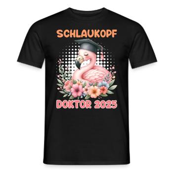 DOKTOR 2025 SCHLAUKOPF Doktorand Lustiges - Männer T-Shirt - Schwarz - Vorne - AI Model Male 178 light (178cm)