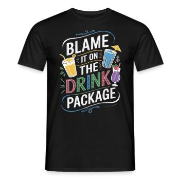 Party without borders – the drink package is to blame! - Men's T-Shirt - black - Front - AI Model Male 178 light (178cm)