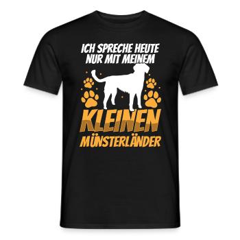 Talk only to Kleiner Münsterländer today - Men's T-Shirt - black - Front - AI Model Male 178 light (178cm)