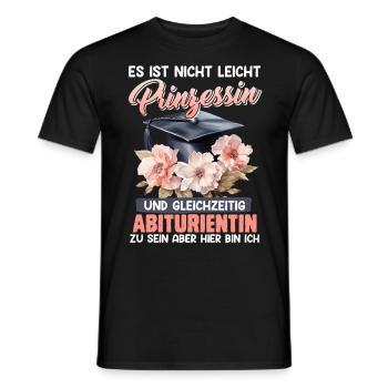 Abiturienten NICHT LEICHT PRINZESSIN ZU SEIN - Männer T-Shirt - Schwarz - Vorne - AI Model Male 178 light (178cm)