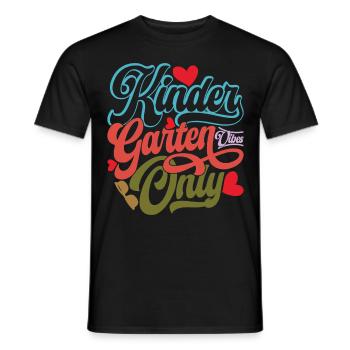Kindergarten Vibes Only - Men's T-Shirt - black - Front - AI Model Male 178 light (178cm)