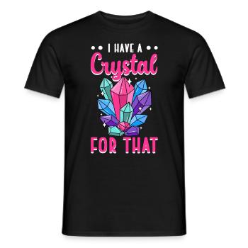 J’ai un cristal pour cela - de l’énergie spirituelle - T-shirt homme - noir - Devant - AI Model Male 178 light (178cm)