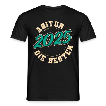Abiturient ABI 2025 DIE BESTEN Lustiges Abi - Männer T-Shirt - Schwarz - Vorne - AI Model Male 178 light (178cm)
