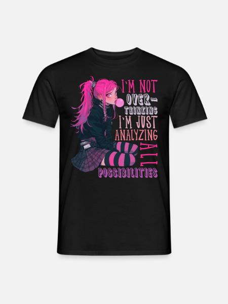 I'm Not Overthinking Yami Kawaii Anime Girl Goth - Männer T-Shirt - Schwarz