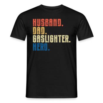Gaslighting Gaslighter - Men's T-Shirt - black - Front - AI Model Male 178 light (178cm)
