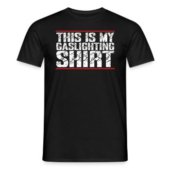 Gaslighting Gaslighter - Men's T-Shirt - black - Front - AI Model Male 178 light (178cm)