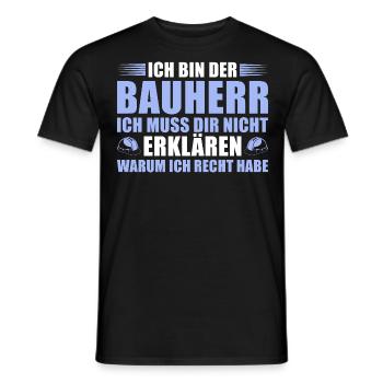 Bauherr hat immer recht - Bauleiter - Männer T-Shirt - Schwarz - Vorne - AI Model Male 178 light (178cm)