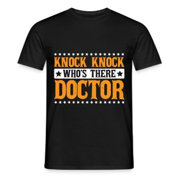 Knock Knock Who's There Doctor 51 - Männer T-Shirt - Schwarz - Vorne - AI Model Male 178 light (178cm)