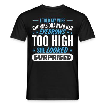 Wife Husband Joke Father's Day - Men's T-Shirt - black - Front - AI Model Male 178 light (178cm)