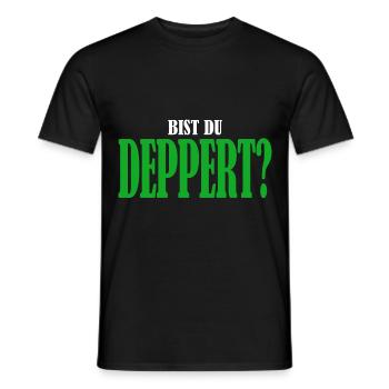 Bist du deppert? Österreich Österreichische - Männer T-Shirt - Schwarz - Vorne - AI Model Male 178 light (178cm)