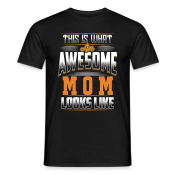 This Is What An Awesome Mom Looks Like - Men's T-Shirt - black - Front - AI Model Male 178 light (178cm)