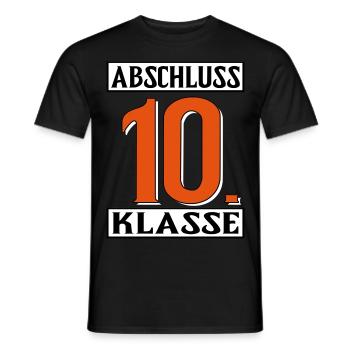 abschluss 10 klasse shirt coole Sprüche - Männer T-Shirt - Schwarz - Vorne - AI Model Male 178 light (178cm)