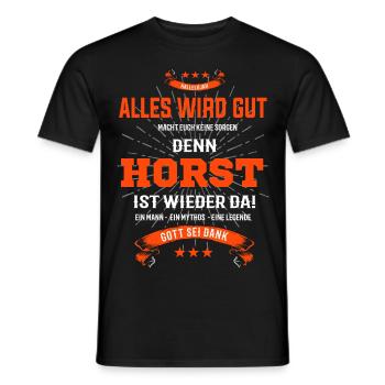 Alles wird gut denn Horst ist da! Cooles T-Shirt - Männer T-Shirt - Schwarz - Vorne - AI Model Male 178 light (178cm)