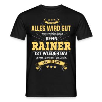 Rainer, tout ira bien T-Shirt - T-shirt homme - noir - Devant - AI Model Male 178 light (178cm)