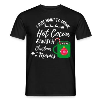 Ich will nur heißen Kakao & Weihnachtsfilm schauen - Männer T-Shirt - Schwarz - Vorne - AI Model Male 178 light (178cm)
