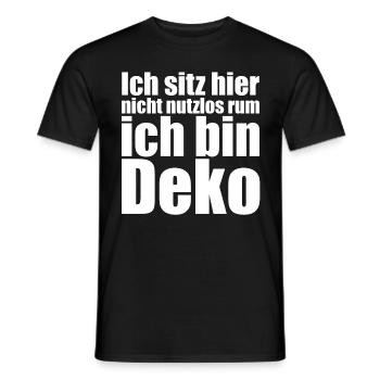 Deko Spruch Geschenkidee Geschenk Sprüche Dekor - Männer T-Shirt - Schwarz - Vorne - AI Model Male 178 light (178cm)