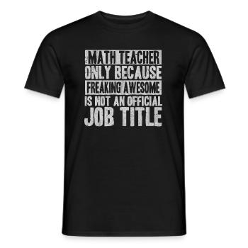 Maths, maths, prof de maths, prof de maths, - T-shirt homme - noir - Devant - AI Model Male 178 light (178cm)