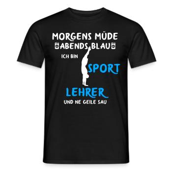 Sportlehrer Spruch Sportunterricht Schulsport - Männer T-Shirt - Schwarz - Vorne - AI Model Male 178 light (178cm)