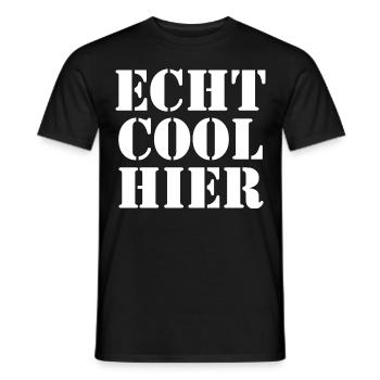 echt cool hier 2 weiss - Männer T-Shirt - Schwarz - Vorne - AI Model Male 178 light (178cm)