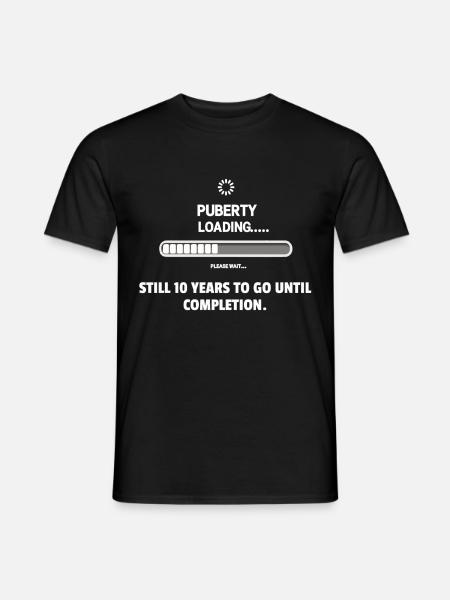 Die Pubertät lädt... Geduld erforderlich - Männer T-Shirt - Schwarz