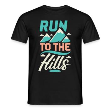 Run to the Hills Saying Runner Runner Jogger - Men's T-Shirt - black - Front - AI Model Male 178 light (178cm)