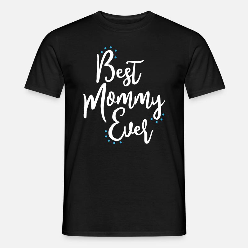 Muttertag - Männer T-Shirt - Schwarz