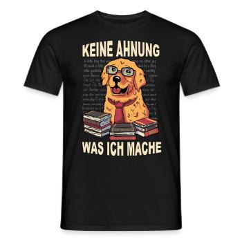 Keine Ahnung was ich mache - Der Ahnungslose Hund - Männer T-Shirt - Schwarz - Vorne - AI Model Male 178 light (178cm)