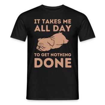 Tired Lazy Bulldog Funny Saying - Men's T-Shirt - black - Front - AI Model Male 178 light (178cm)