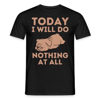 Tired Lazy Bulldog Funny Saying - Men's T-Shirt - black - Front - AI Model Male 178 light (178cm)