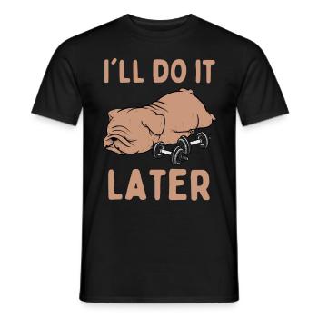 Tired Lazy Bulldog Funny Saying Sports Fitness - Men's T-Shirt - black - Front - AI Model Male 178 light (178cm)