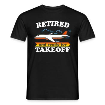 Rentner Bereit Zum Abheben Urlaub Flug Rente Spaß - Männer T-Shirt - Schwarz - Vorne - AI Model Male 178 light (178cm)