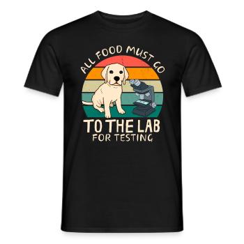 Alles Essen Muss Ins Labor Lustiger Labrador - Männer T-Shirt - Schwarz - Vorne - AI Model Male 178 light (178cm)