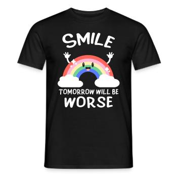 Smile, tomorrow will be bad black humor - Men's T-Shirt - black - Front - AI Model Male 178 light (178cm)